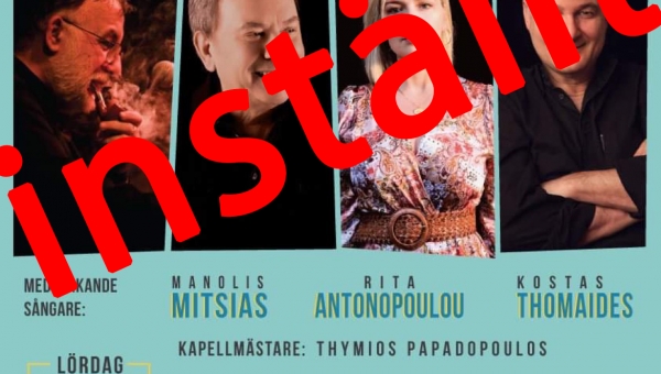inställt  - TRIBUTE TO THE GREAT GREEK COMPOSER THANOS MIKROUTSIKOS (Gothenburg) 
